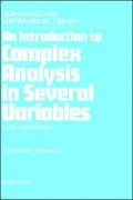 An Introduction To Complex Analysis In Several Variables