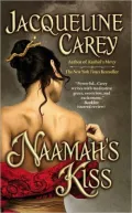 Naamah's Kiss (Naamah's Trilogy Series #1)