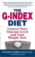 The G-Index Diet: The Missing Link That Makes Permanent Weight Loss Possible