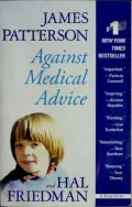Against Medical Advice: A True Story