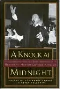 A Knock at Midnight: Inspiration from the Great Sermons of Reverend Martin Luther King, Jr.