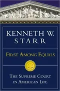First Among Equals: The Supreme Court in American Life