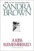 A Kiss Remembered