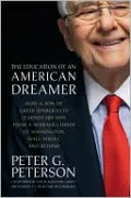 The Education of an American Dreamer: How a Son of Greek Immigrants Learned His Way from a Nebraska Diner to Washington, Wall Street, and Beyond