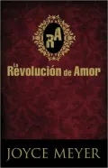 La revolucion de Amor/ The Love Revolution