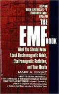 EMF Book: What You Should Know about Electromagnetic Fields, Electromagnetic Radiation and Your Health