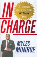 In Charge: Finding the Leader Within You