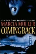 Coming Back (Sharon McCone Series #27)
