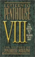 Letters to Penthouse VIII: The Sexual Revolution Meets the Millennium Are You Ready