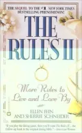 The Rules II : More Rules to Live and Love By