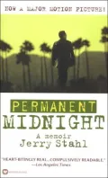 Permanent Midnight: A Memoir