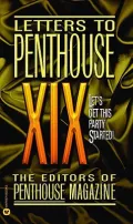 Letters to Penthouse XIX: Let's Get This Party Started