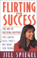 Flirting for Success : The Art of Building Rapport