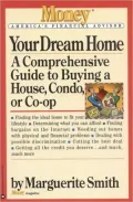 Your Dream Home: A Comprehensive Guide to Buying a House, Condo, or Co-op