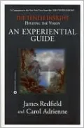 Holding the Vision: An Experiential Guide