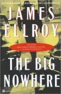 The Big Nowhere (L.A. Quartet #2)