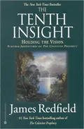 The Tenth Insight : Holding the Vision