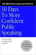 10 Days to More Confident Public Speaking