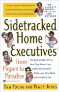 Sidetracked Home Executives: From Pigpen to Paradise