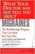 Migraines: The Breakthrough Program That Can Help End Your Pain