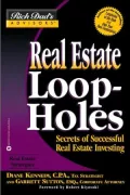 Real Estate Loop-Holes Secrets of Successful Real Estate Investing