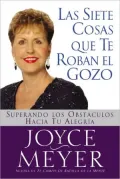 Las Siete cosas que te roban el gozo