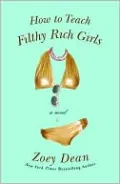How to Teach Filthy Rich Girls