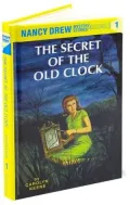 The Secret of the Old Clock (Nancy Drew Series #1), Vol. 1