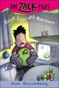 Greenish Eggs and Dinosaurs (Zack Files Series 23)