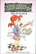 Out to Lunch (Katie Kazoo Switcheroo #2)