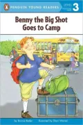Benny the Big Shot Goes to Camp (All Aboard Reading Series), Vol. 2