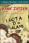 I Got a D in Salami: Hank Zipzer; the Mostly True Confessions of the World's Best Underachiever