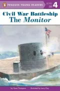 Monitor: The Iron Warship that Changed the World (All Aboard Reading Series)