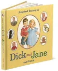 Storybook Treasury of Dick and Jane and Friends