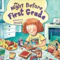 The Night Before First Grade