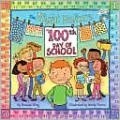 The Night before the 100th Day of School