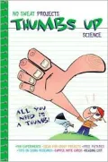 Thumbs up Science: All You Need Is a Thumb!