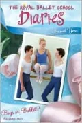 Boys or Ballet? (Royal Ballet School Diaries Series #8)