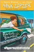 Barfing in the Backseat: How I Survived my Family Roadtrip (Hank Zipzer Series #12)