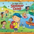 The Night before Summer Camp