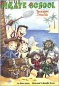 Treasure Trouble (Pirate School Series #5)