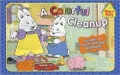 A Colorful Cleanup (Max and Ruby Series)