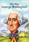 Who Was George Washington?