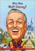 Who Was Walt Disney?