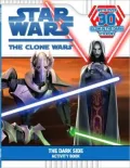 Star Wars the Clones Wars, The Dark Side: Activity Book