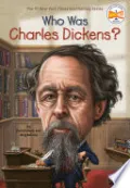 Who Was Charles Dickens?