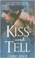 Kiss and Tell
