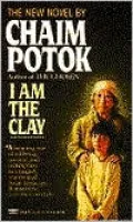 I Am the Clay
