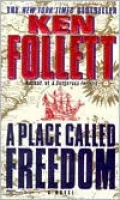 A Place Called Freedom