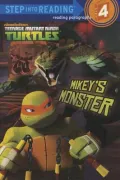 Mikey's Monster (Teenage Mutant Ninja Turtles)